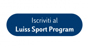 Iscriviti al Luiss Sport Program