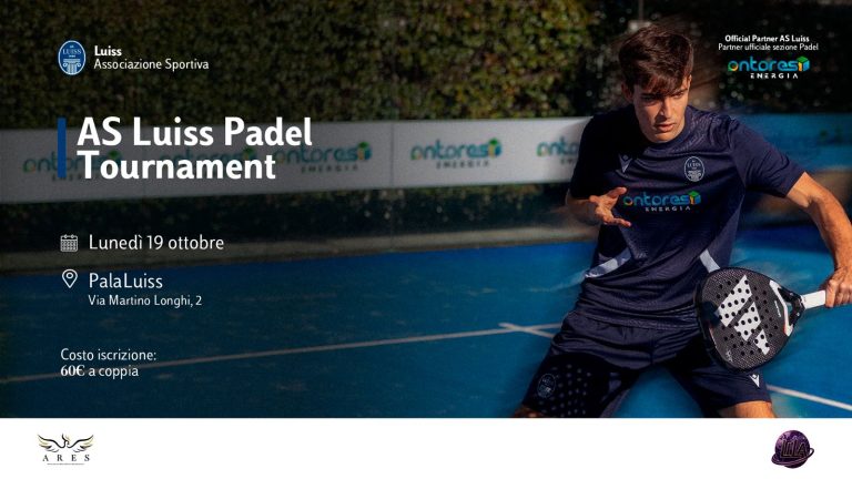 Scendi in campo per il Torneo di Padel AS Luiss Antares